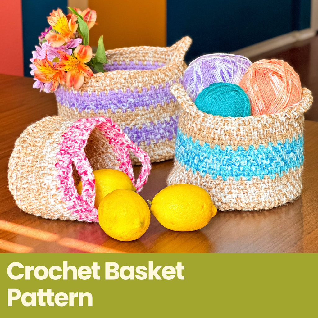 Crochet Baskets - Crochet Pattern & Yarn Bundles